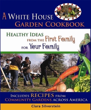 Cover of A White House Garden Cookbook